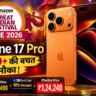 Amazon Great Indian Festival Sale 2026: iPhone 17 Pro